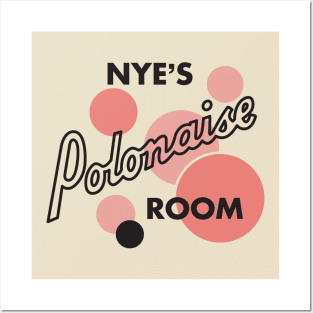 Nye's Polonaise Room Posters and Art